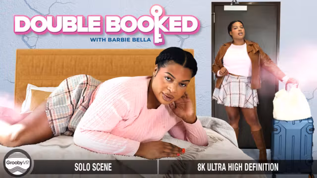 GROOBYVR - Your BBW Barbie Bella Is Ready To Please You